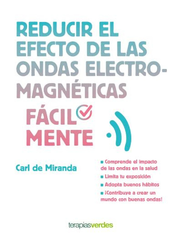 E-book Reducir El Efecto De Las Ondas Electromagnéticas