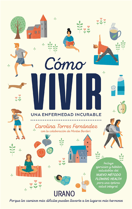 E-book Cómo Vivir Una Enfermedad Incurable