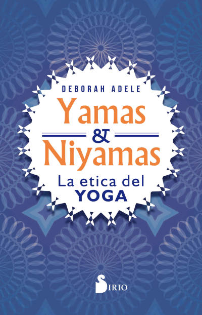 Papel Yamas Y Niyamas. La Etica Del Yoga