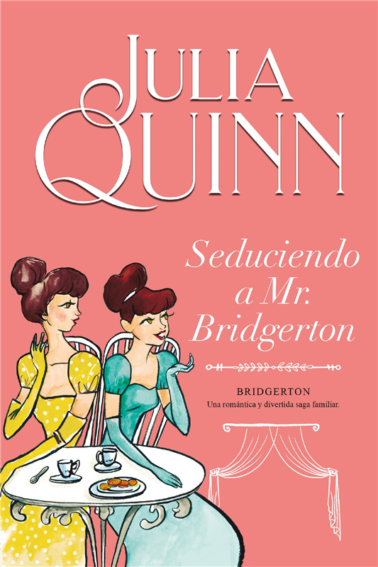 E-book Seduciendo A Mr. Bridgerton (Bridgerton 4)