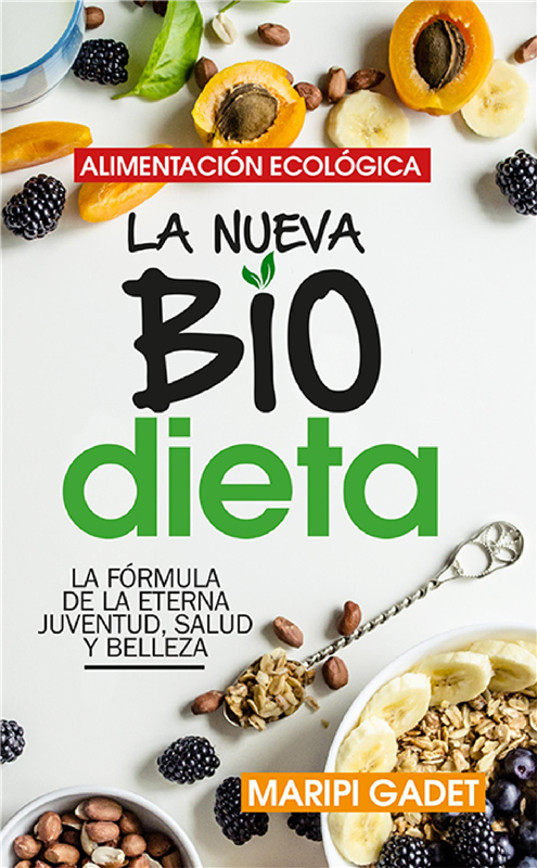 E-book Alimentación Ecológica: La Nueva Biodieta