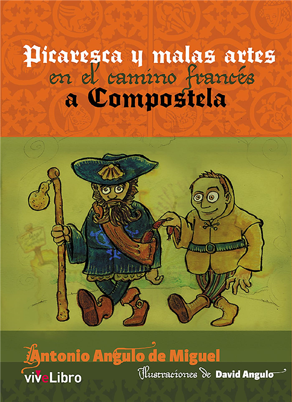 E-book Picaresca Y Malas Artes En El Camino Francés A Compostela