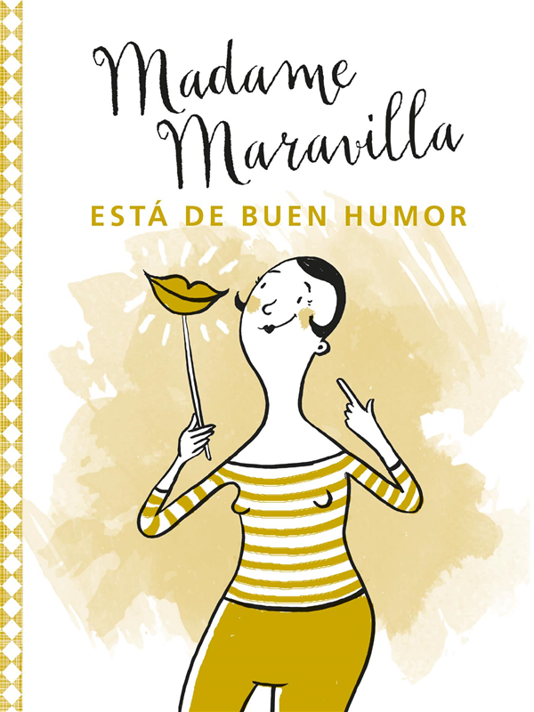 E-book Madame Maravilla Está De Buen Humor