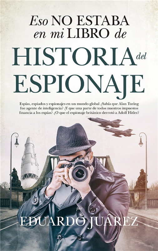 E-book Eso No Estaba En Mi Libro De Historia Del Espionaje