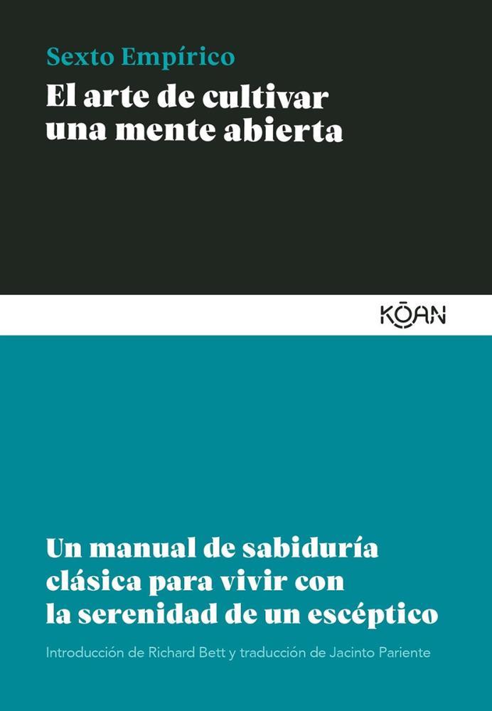 Papel Arte De Cultivar Una Mente Abierta, El