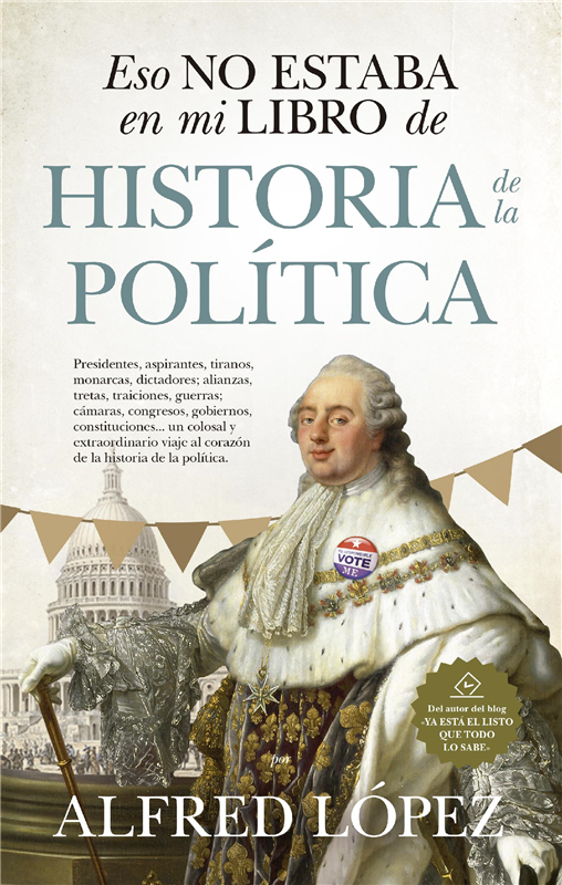 E-book Eso No Estaba En Mi Libro De Historia De La Política