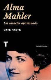 Papel Alma Mahler. Un Caracter Apasionado