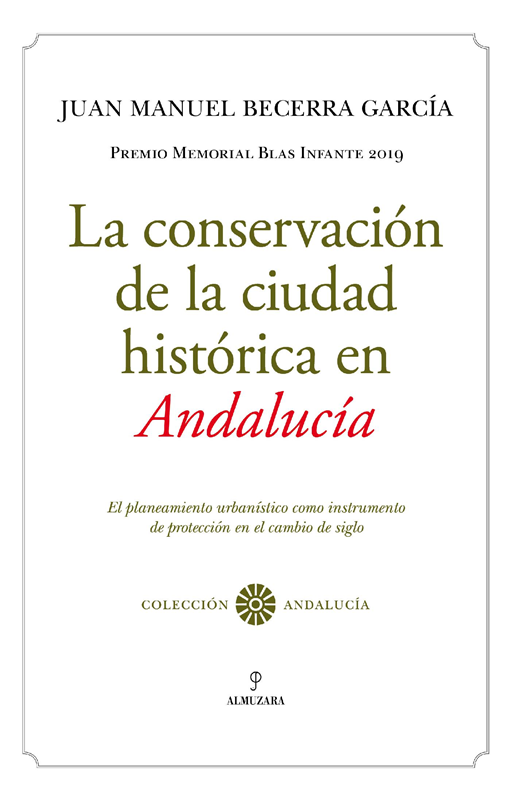 E-book La Conservación De La Ciudad Histórica En Andalucía