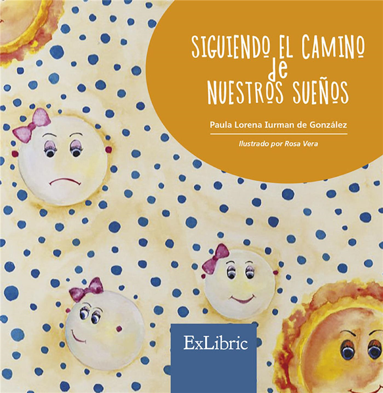 E-book Siguiendo El Camino De Nuestros Sueños