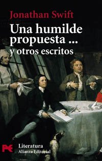  UNA HUMILDE PROPUESTA    Y OTROS ESCRITOS