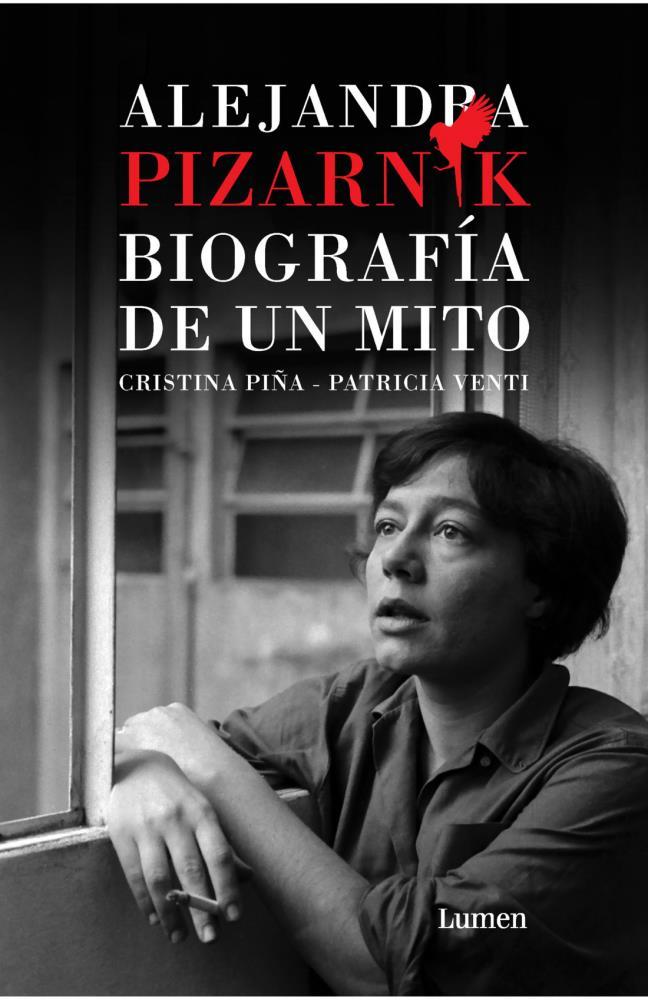 Papel Alejandra Pizarnik. Biografia De Un Mito