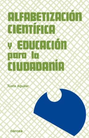 E-book Alfabetización Científica Y Educación Para La Ciudadanía.