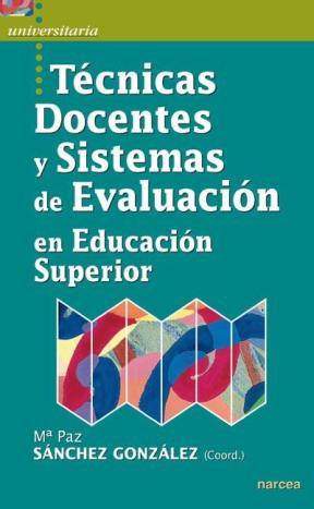 E-book Técnicas Docentes Y Sistemas De Evaluación En Educación Superior