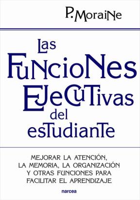 E-book Las Funciones Ejecutivas Del Estudiante