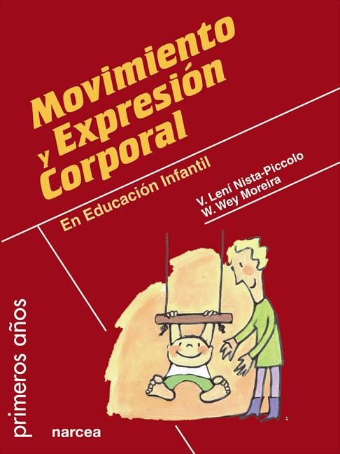 E-book Movimiento Y Expresión Corporal En Educación Infantil