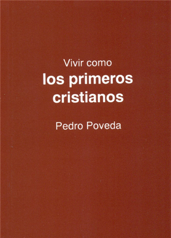 E-book Vivir Como Los Primeros Cristianos