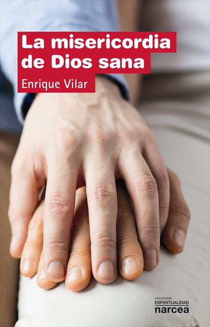 E-book La Misericordia De Dios Sana