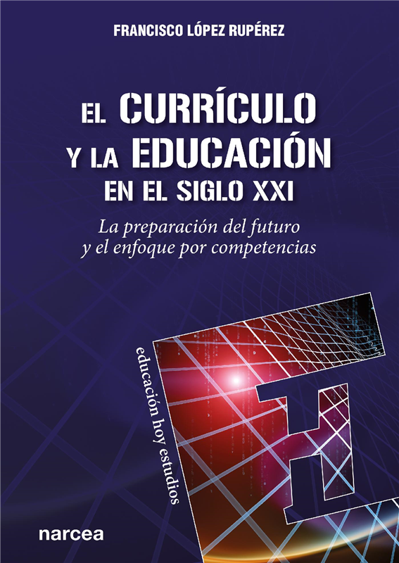 E-book El Currículo Y La Educación En El Siglo Xxi