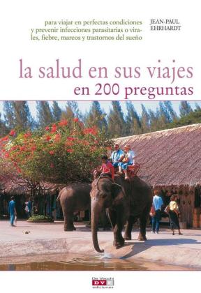 E-book La Salud En Sus Viajes En 200 Preguntas