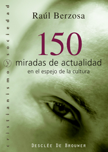 E-book 150 Miradas De Actualidad En El Espejo De La Cultura