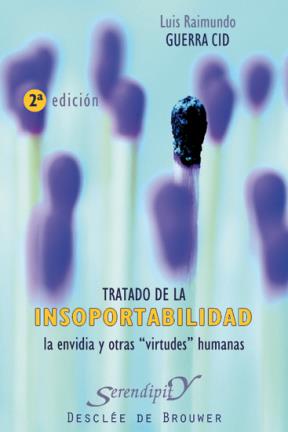 E-book Tratado De La Insoportabilidad, La Envidia Y Otras Virtudes Humanas