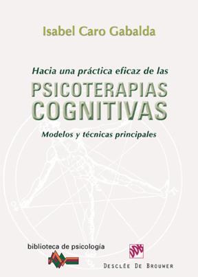 E-book Hacia Una Práctica Eficaz De Las Psicoterapias Cognitivas