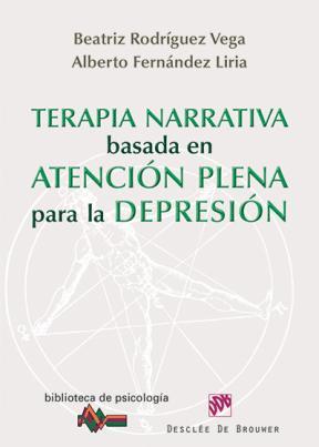 E-book Terapia Narrativa Basada En La Atención Plena Para La Depresión