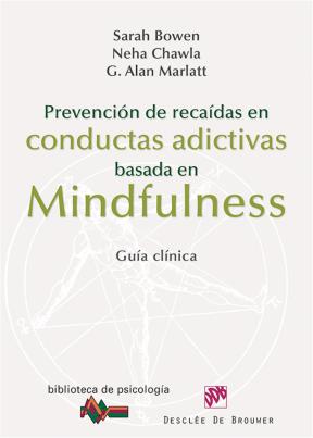 E-book Prevención De Recaídas En Conductas Adictivas Basada En Mindfulness