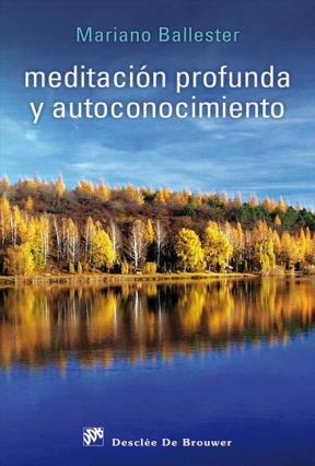 E-book Meditación Profunda Y Autoconocimiento