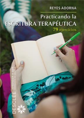 E-book Practicando La Escritura Terapéutica