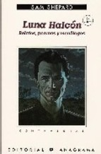  LUNA HALCON (RELATOS  POEMAS Y MONOLOGOS)
