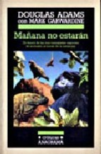  MAÑANA NO ESTARAN