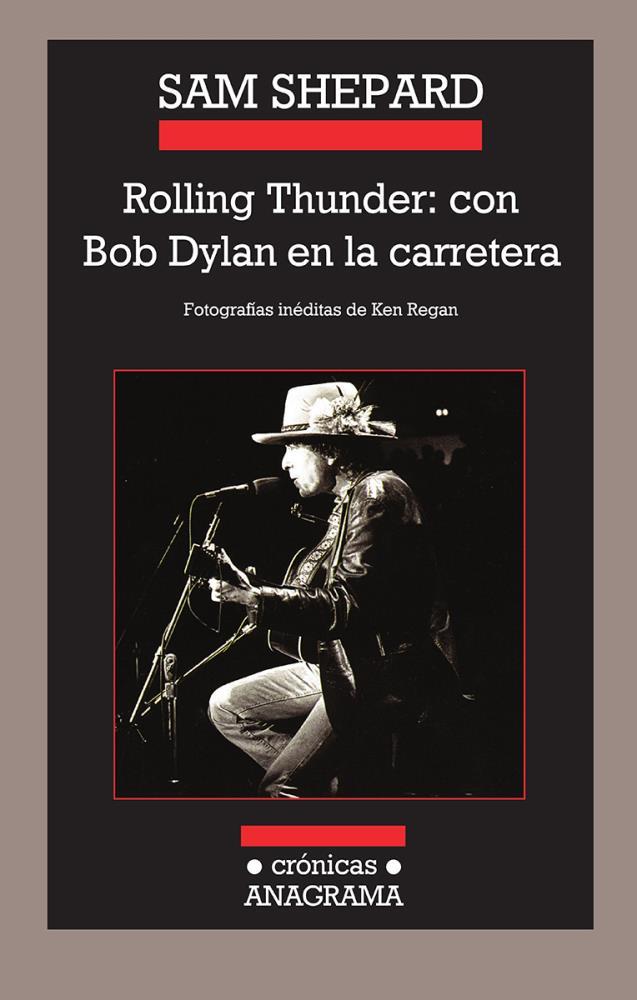  ROLLING THUNDER  CON BOB DYLAN