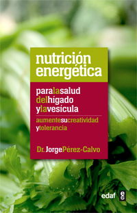 E-book Nutrición Energética: Para La Salud Del Hígado Y La Vesícula