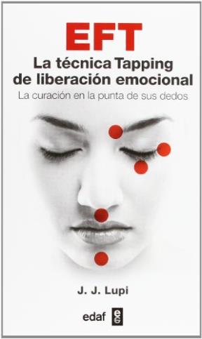 Papel Eft La Tecnica Del Tapping De Liberacion Emocional