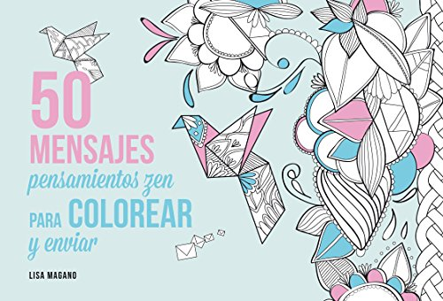 Papel 50 Mensajes Pensamientos Zen Para Colorear