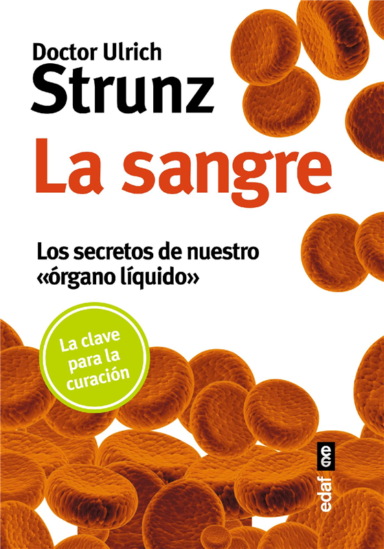 E-book La Sangre. Los Secretos De Nuestro "Órgano Líquido"