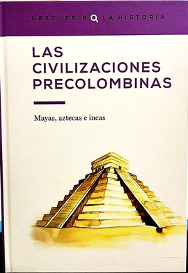Papel Las civilizaciones precolombinas
