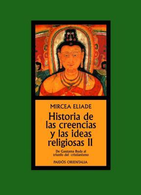  HISTORIA DE LAS CREENCIAS Y LAS IDEAS RELIGIOSAS II