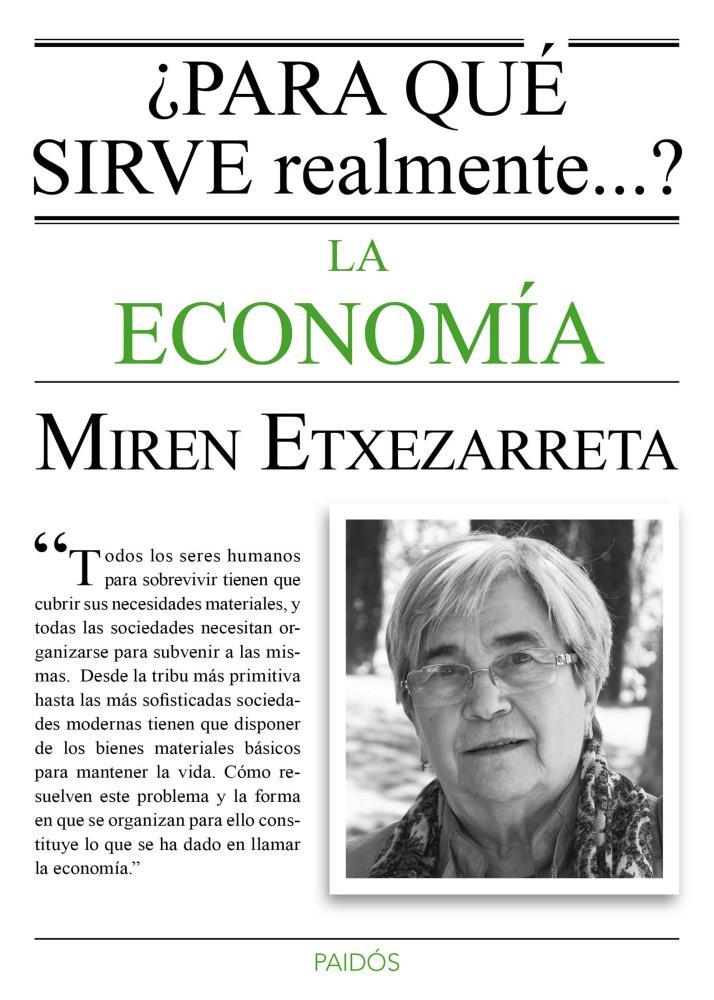 Papel PARA QUE SIRVE REALMENTE LA ECONOMIA?