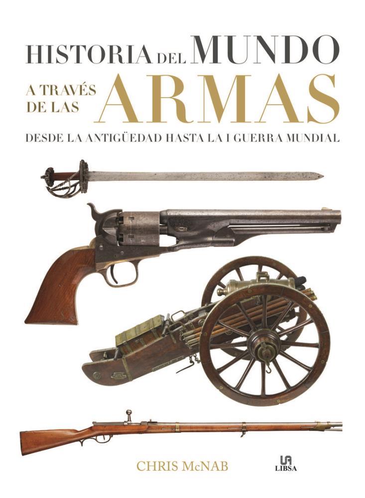 Papel Historia Del Mundo A Traves De Las Armas