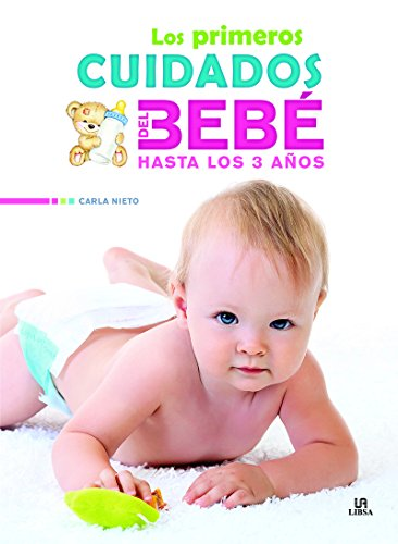 Papel Primeros Cuidados Del Bebe Hasta Los 3 A?Os, Los