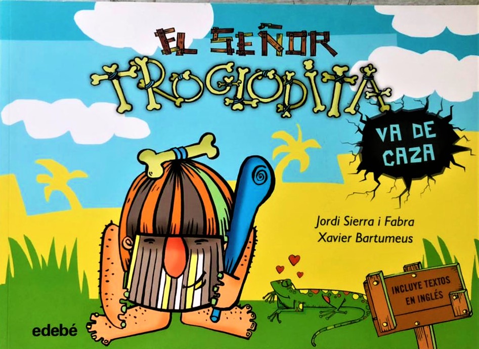 Papel EL SEÑOR TROGLODITA VA DE CAZA