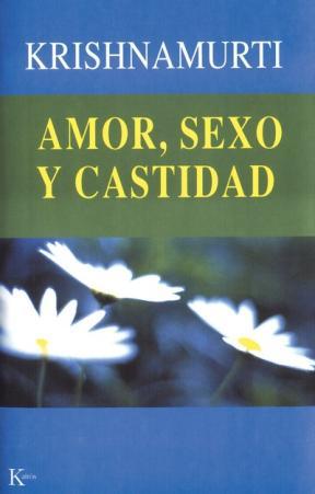 E-book Amor, Sexo Y Castidad