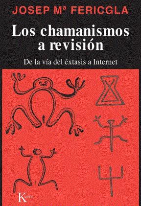 E-book Los Chamanismos A Revisión