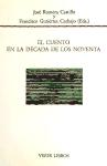  CUENTO EN LA DECADA DE LOS NOVENTA  EL