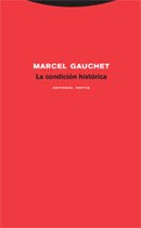 Papel Condicion Historica.Conversaciones Con Francois Azouvi Y, La