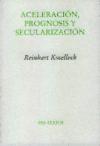  ACELERACION PROGNOSIS SECULARIZACION