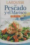  LAROUSSE DEL PESCADO Y EL MARISCO