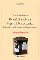  POR QUE A LOS ITALIANOS LES GUSTA HABLAR DE COMIDA